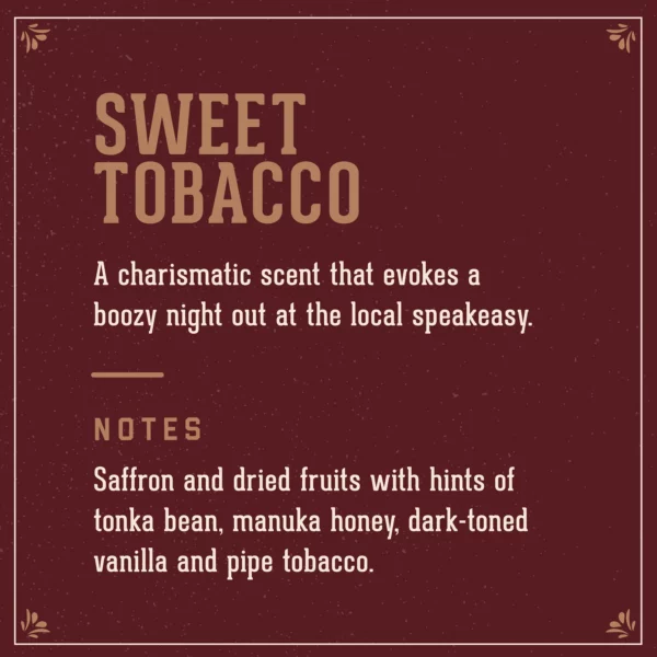 Sweet Tobacco Man Made Wash