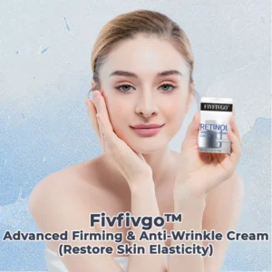 Fivfivgo™ Advanced Firming & Anti-Wrinkle Cream